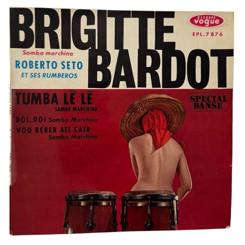 Roberto Seto Et Ses Rumberos – Brigitte Bardot 45 Rpm France EPL.7 876 Record